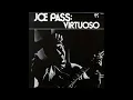 Joe Pass - Virtuoso (1974) Part 1 (Full Album)
