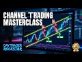 Channel Trading Master Class using the Quad Rotation for Exact Entries
