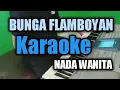 BUNGA FLAMBOYAN KARAOKE