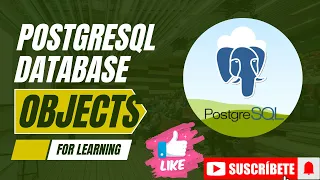 PostgreSQL Database Objects Explained Tables Views Indexes More