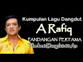 A RAFIQ PANDANGAN PERTAMA  The Best Of  The Best  Lagu Pilihan