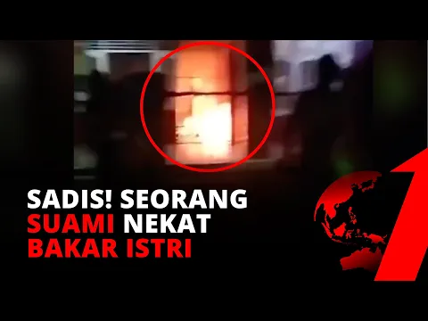 Tersulut Api Cemburu, Seorang Suami Nekat Bakar Istri | tvOne