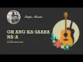 Download Lagu O Ang' Ka·saara Na·a by Simpu Momin | Garo Song