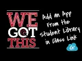 Add student App from Class Link Library