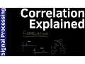 Correlation Explained - Signal Processing