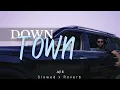 DownTown x Slowed and Reverb song
