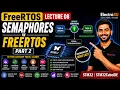 FreeRTOS Lecture 08 Semaphores in FreeRTOS Part 2 Binary Semaphore with STM32 Explained