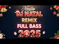 Lagu 1 Jam Lagu Natal Remix 🎄 DJ Natal Full Bass Nonstop 2024 – Lagu Natal Ceria Terbaru