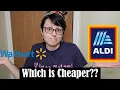 WHICH GROCERY PICKUP IS CHEAPER WAL MART OR ALDI