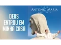 Download Lagu Padre Antonio Maria - Deus entrou em minha casa  (Álbum Mais Perto) Oficial