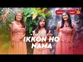 Download Lagu Natalis Trio - Ikkon Ho Nama (Official Music Video)