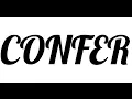 The word confer Meaning