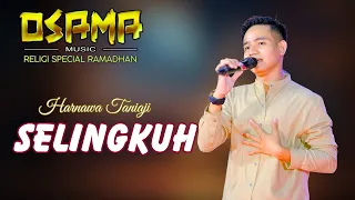 cheating harnawa taniaji osama religio special ramadhan anijaya audio live airin digimedia
