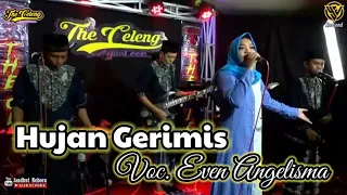 Download Hujan Gerimis - Voc. Even Angelisma || The Celeng Live Streaming Ngabuburit   01 Mei 2021 MP3