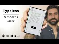 I Used This AI Voice Typing Keyboard Every Day for 6 Months Typeless