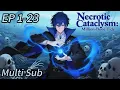 Download Lagu 【New】【Multi Sub】Necrotic Cataclysm: Million-Bone Tide  EP1-23 #anime #animation