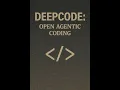 DeepCode Open Agentic Coding Podcast
