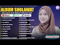 Download Lagu SHOLAWAT MERDU NABI TERBARU | NISSA SABYAN FULL ALBUM TERPOPULER 2025 | SHOLAWAT NABI MERDU