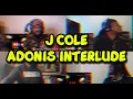Download Lagu J COLE - ADONIS INTERLUDE | UNCUT REACTION MASHUP