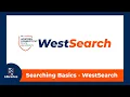 Searching Basics WestSearch - WCSU Library Tutorials