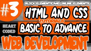 HTML BLOCK LEVEL ELEMENTS AND INLINE ELEMENTS BASIC TO ADVANCE HTML CSS AND JS TUTORIALS LESSON 3