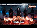 Lagu Surga Di Balik Dosa – Nida Ria | Classic Heavy Metal Cover by Aphrodite