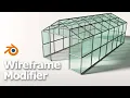How to use Wireframe Modifier in Blender - Greenhouse