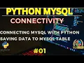 Python MYSQL Connectivity Part-1 Inserting Data to Mysql Table Live Demo Hindi Urdu