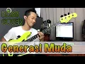 Lagu Generasi Muda - Bass Cover