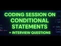 Python Programming Bootcamp Day - 10 Coding Session on Conditional Statements