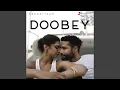 Download Lagu Doobey (From \