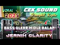 Lagu CEK SOUND DANGDUT KOPLO FULL BASS PALING NYAMAN DI TELINGA TERBARU 2025 ( AUDIO SUPER JERNIH )