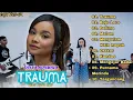 Download Lagu TRAUMA - Tasya Rosmala Full Album || Dangdut Koplo