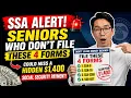 SSA ALERT Seniors Who Don t File These 4 Forms Could Miss a Hidden 1 400 Social Security Payment