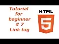 HTML5 Tutorial 7 - HTML Link tag BTT