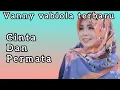 Download Lagu Vanny vabiola cinta dan permata versi 21