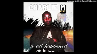 charliem ft maeywon son heir tina linga