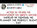 My Wife Cheated My Revenge Was SILENCE - Best Reddit