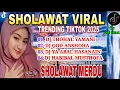 Lagu SHOLAWAT MERDU VIRAL 2025‼️QOD ANSHOHA SHOLAWAT PENYEJUK HATI VERSI DJ REMIX