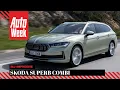 Download Lagu Skoda Superb Combi (2024) - AutoWeek Review