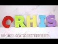 How to Make Fabric Letters with FREE Fabric Alphabet Letters Pattern