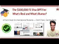 100 000 Fee on F1 OPT Rumor vs Fact What Students Must Know Before Panicking