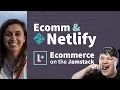 Ecommerce Netlify with Cassidy Williams - Ecommerce on the Jamstack