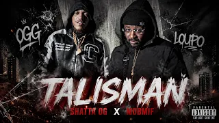 Shatta OG feat Mobmif - Talisman (Clip Officiel)
