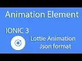 Mobile Development IONIC 3 Animation Element With Adobe After Effect - Lottie