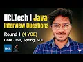 HCLTech Java Interview Questions Round 1 4 Years Experience Jan 2026