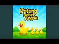 Download Lagu Potong Bebek Angsa