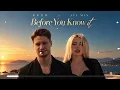 Before You Know It - Kygo & Ava Max (Original Extended)