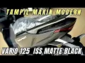 VARIO 125 TERBARU 2025 TIPE CBS ISS MATTE BLACK MAKIN MODERN ‼️