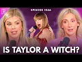 Ex-Psychic Says Taylor Swift Promotes Witchcraft Guest Jenn Nizza Ep 1046